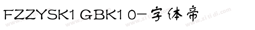 FZZYSK1 GBK1 0字体转换